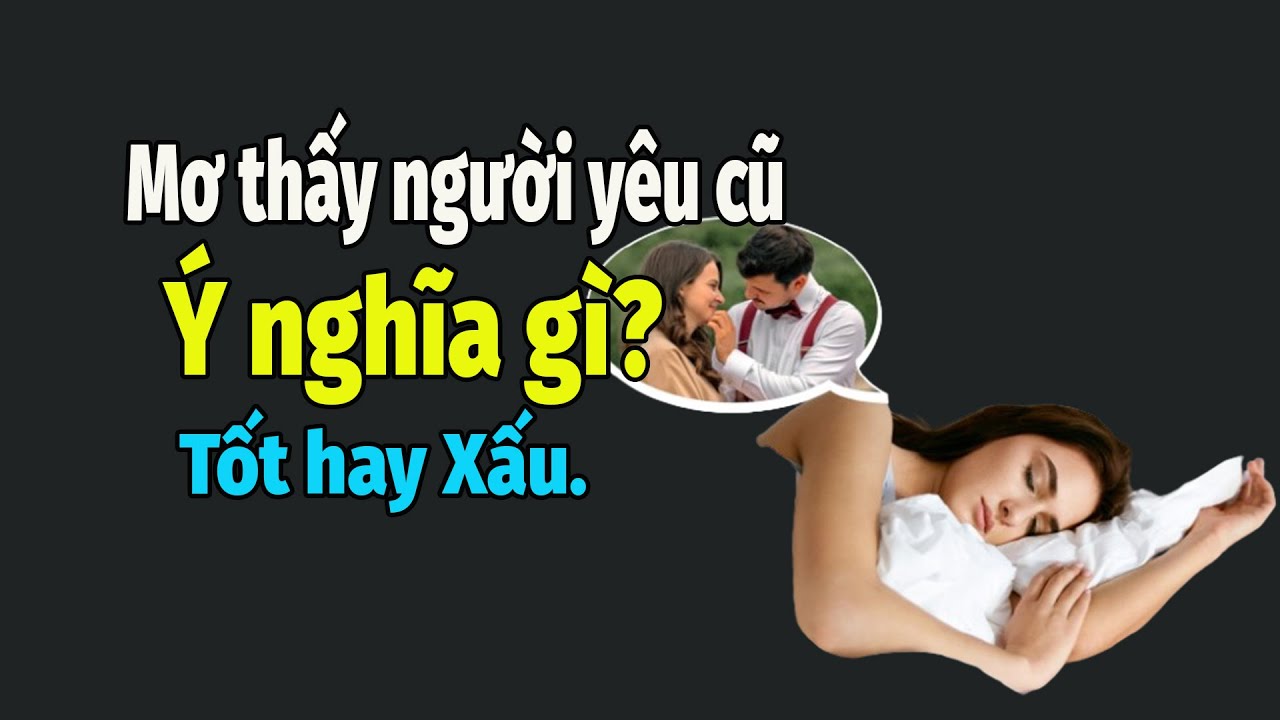 Giải mã chi tiết các con số may mắn trong từng giấc mơ về người yêu