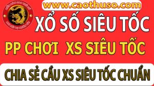 Xổ số siêu tốc